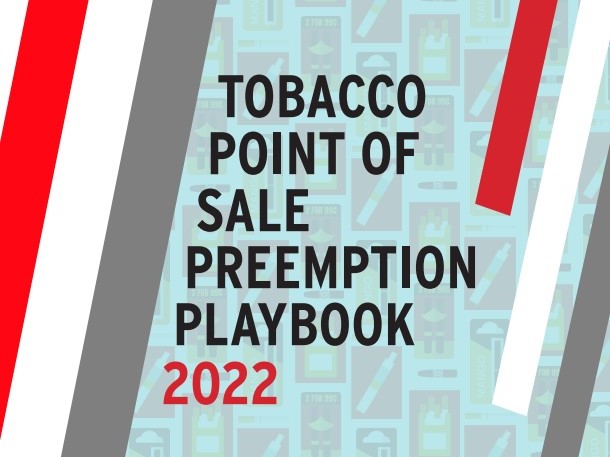 Tobacco Point of Sale Preemption Playbook